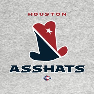 Houston Asshats T-Shirt